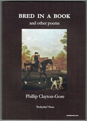 Bred In A Book And Other Poems