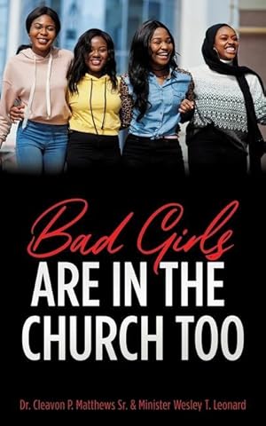 Image du vendeur pour Bad Girls are in the Church Too mis en vente par moluna