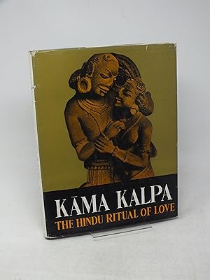 Bild des Verkufers fr Kama Kalpa or the Hindu ritual of love zum Verkauf von Antiquariat Hans Wger