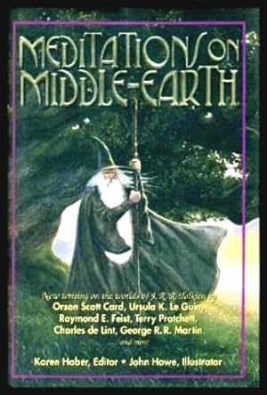 Bild des Verkäufers für MEDITATIONS ON MIDDLE EARTH zum Verkauf von W. Fraser Sandercombe