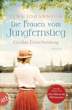 Die Frauen vom Jungfernstieg. Gerdas Entscheidung Roman