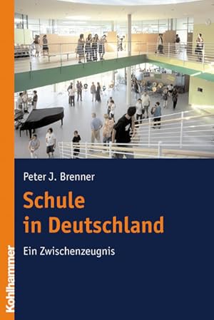 Bild des Verkufers fr Schule in Deutschland Ein Zwischenzeugnis zum Verkauf von Buchhandlung Bcken