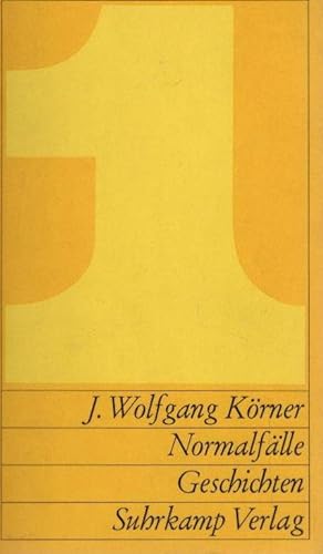 Bild des Verkufers fr Normalflle : Geschichten. J. Wolfgang Krner / Deutschsprachige Autoren ; 1 zum Verkauf von Schrmann und Kiewning GbR