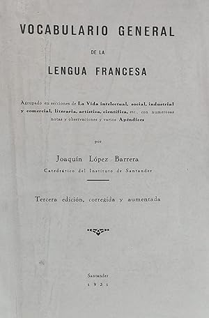 Vocabulario general de la Lengua Francesa.