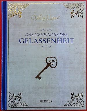 Seller image for Das Geheimnis der Gelassenheit for sale by biblion2