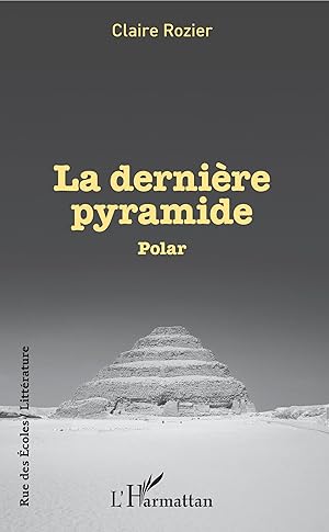 Seller image for La dernire pyramide for sale by moluna