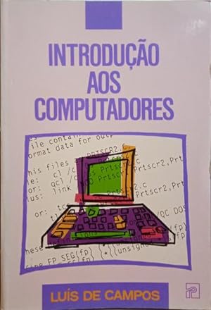 INTRODUÇÃO AOS COMPUTADORES.