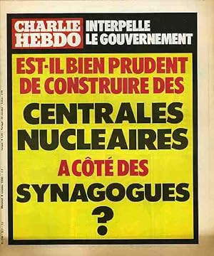 "CHARLIE HEBDO N°517 du 8/10/1980" EST-IL BIEN PRUDENT DE CONSTRUIRE DES CENTRALES NUCLÉAIRES A C...