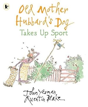 Seller image for Old Mother Hubbard's Dog Takes Up Sport for sale by WeBuyBooks