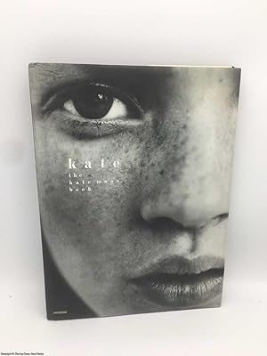 Kate: The Kate Moss Book (special ed, with signed Kate Moss print)