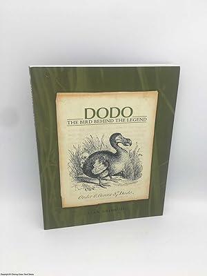 Dodo: The Bird Behind the Legend