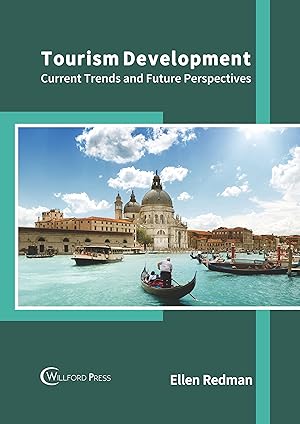 Bild des Verkufers fr Tourism Development: Current Trends and Future Perspectives zum Verkauf von moluna