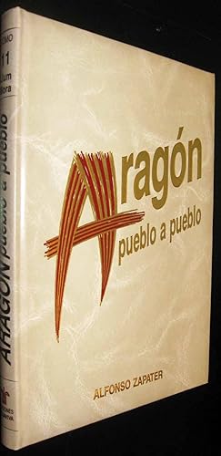 Imagen del vendedor de (S1) - ARAGON PUEBLO A PUEBLO - TOMO 18 - VILLAF/ZURIT - ILUSTRADO a la venta por UNIO11 IMPORT S.L.