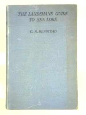 Bild des Verkufers fr The Landsman's Guide To Sea Lore zum Verkauf von World of Rare Books