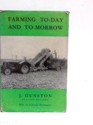 Imagen del vendedor de Farming To-day and To-Morrow a la venta por World of Rare Books