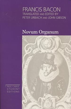 Seller image for Novum Organum: With Other Parts of The Great Instauration. Paul Carus Student Editions. for sale by Fundus-Online GbR Borkert Schwarz Zerfa