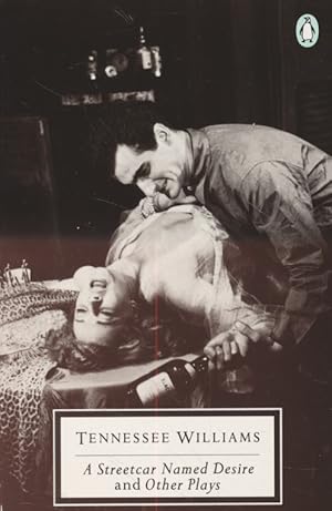 Seller image for A Streetcar Named Desire and Other Plays. for sale by Fundus-Online GbR Borkert Schwarz Zerfa