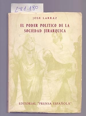 Seller image for EL PODER POLITICO DE LA SOCIEDAD JERARQUICA for sale by Libreria 7 Soles
