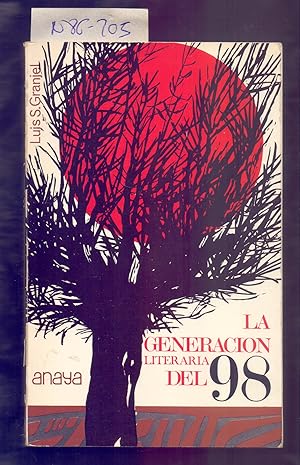 Bild des Verkufers fr LA GENERACION LITERARIA DEL NOVENTA Y OCHO zum Verkauf von Libreria 7 Soles