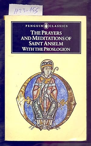 Seller image for THE PRAYERS AND MEDITATIONS OF SAINT ANSELM, WITH THE PROSLOGION for sale by Libreria 7 Soles