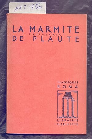 Bild des Verkufers fr LA MARMITE DE PLAUTE (AULULARIA) zum Verkauf von Libreria 7 Soles