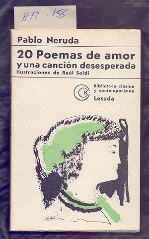 Bild des Verkufers fr 20 POEMAS DE AMOR Y NIA CANCION DESESPERADA zum Verkauf von Libreria 7 Soles
