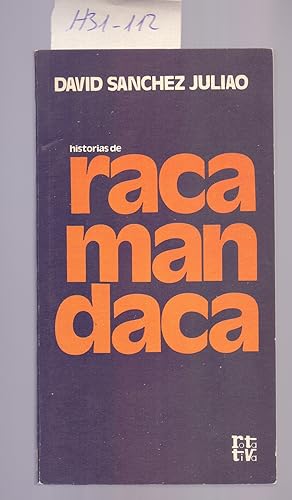 Immagine del venditore per HISTORIAS DE RACA MANDACA venduto da Libreria 7 Soles