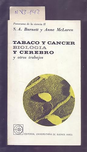 Seller image for PANORAMA DE LA CIENCIA II: TABACO Y CANCER, BIOLOGIA Y CEREBRO Y OTROS TRABAJOS for sale by Libreria 7 Soles