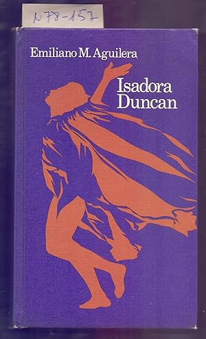 Seller image for ISADORA DUNCAN for sale by Libreria 7 Soles