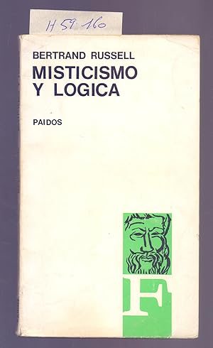Seller image for MISTICISMO Y LOGICA, Y OTROS ENSAYOS for sale by Libreria 7 Soles