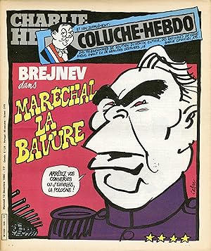 "CHARLIE HEBDO N°526 du 10/12/1980" CABU : BREJNEV dans MARÉCHAL LA BAVURE / COLUCHE : APPEL AUX ...