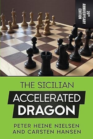 Imagen del vendedor de The Sicilian Accelerated Dragon - 20th Anniversary Edition a la venta por moluna