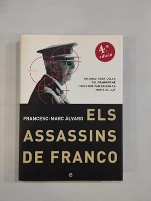 Seller image for Els assassins de Franco for sale by Saturnlia Llibreria