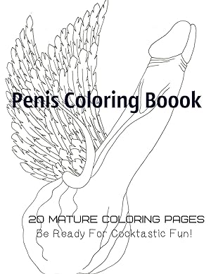 Bild des Verkufers fr Penis Coloring Book. 20 Mature Coloring Pages. Be ready for Cocktastick Fun zum Verkauf von moluna