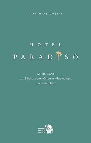 Bild des Verkufers fr Hotel Paradiso zum Verkauf von moluna