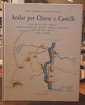 Bild des Verkufers fr ANDAR PER CHIESE E CASTELLI. Jola. Monte Calvo. Musiano. Paderno. Rastignano. Roncrio. Sabbiuno di Montagna. Pieve del Pino. Brento. Sesto. Carteria zum Verkauf von LIBRERIA ALDROVANDI