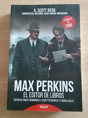 Max Perkins. El editor de libros