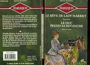 Bild des Verkufers fr Le reve de lady harriet suivi du duc prend sa revanche (lady harriet's harvest - the duke's revenge) zum Verkauf von Dmons et Merveilles