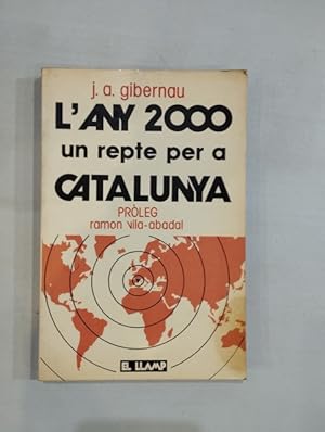 Immagine del venditore per L'any 2000 un repte per a Catalunya venduto da Saturnlia Llibreria