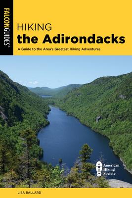 Bild des Verkufers fr Hiking the Adirondacks: A Guide to the Area\ s Greatest Hiking Adventures zum Verkauf von moluna