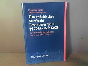 Bild des Verkufers fr sterreichisches Strafrecht. Besonderer Teil I ( 75 bis 168e StGB). (= Springers Kurzlehrbcher der Rechtswissenschaft). zum Verkauf von Antiquariat Deinbacher