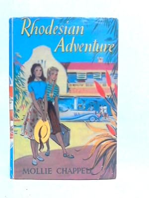 Bild des Verkufers fr Rhodesian Adventure zum Verkauf von World of Rare Books