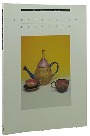 Seller image for AUSTRALIAN CERAMICS for sale by Kay Craddock - Antiquarian Bookseller