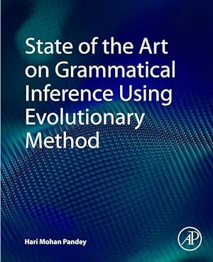 Bild des Verkufers fr State of the Art on Grammatical Inference Using Evolutionary Method zum Verkauf von moluna