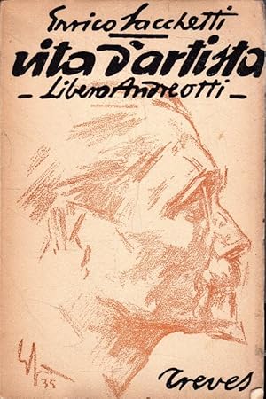 Seller image for VITA D'ARTISTA. Libero Andreotti for sale by LIBRERIA ALDROVANDI