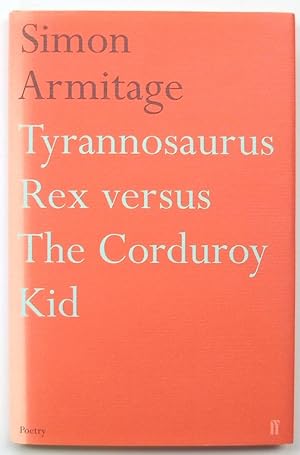 Bild des Verkufers fr Tyrannosaurus Rex Versus The Corduroy Kid zum Verkauf von PsychoBabel & Skoob Books
