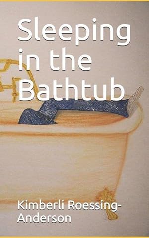 Seller image for Sleeping in the Bathtub for sale by moluna