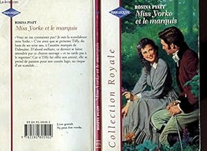 Seller image for Miss Yorke et le marquis (Collection royale) for sale by Dmons et Merveilles