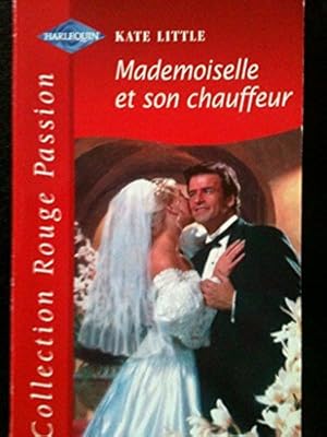 Image du vendeur pour Mademoiselle et son chauffeur mis en vente par Dmons et Merveilles