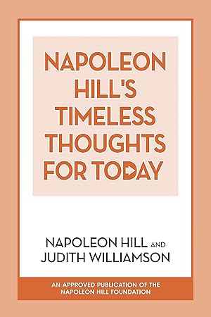 Bild des Verkufers fr Napoleon Hill\ s Timeless Thoughts for Today zum Verkauf von moluna